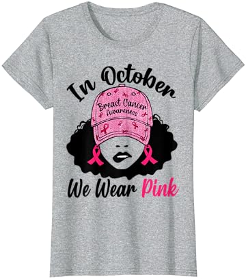 През октомври ще Наденем Розова тениска Черно Момиче с надпис Breast Cancer Awareness