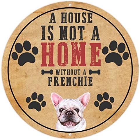 Забавно Куче-Метална Лидице Табела С Надпис Къща не е дом, Без Французи, Кръгла Закачалка за домашни любимци с Надпис Куче в