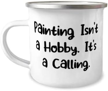 Саркастическая картина, 12 унции, Туризъм чаша за Рисуване - не е Хоби. Това Е Призвание, Подаръци За Мъже, За Жени,