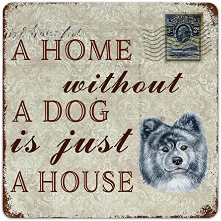 Забавна Метална Табела с Куче Къща Без Куче-това е просто Къща с Отпечатъци от кучешки Лапи Keeshond, Табела с Надпис Смешно