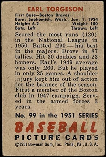 1951 Боуман 99 Ърл Торгесон Бостън Брейвз (Бейзболна картичка) ДОБРИ Брейвз