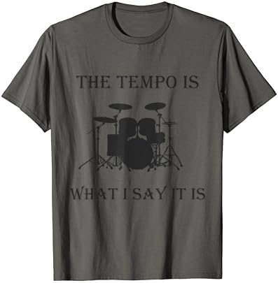 Темпо - това е, което аз казвам Фланелка барабанист Тениска