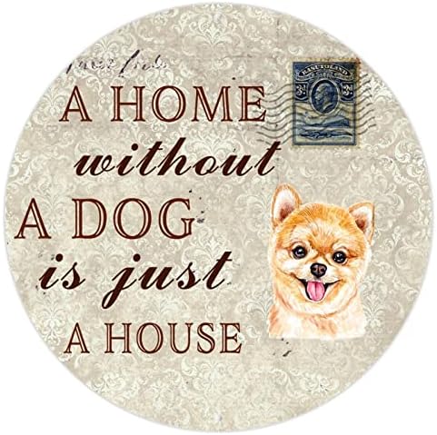 Забавна Метална Табела с Куче Къща Без Куче-това е просто Къща, Кръгла Ретро Табела с Поздрав за домашни Кучета, Метален