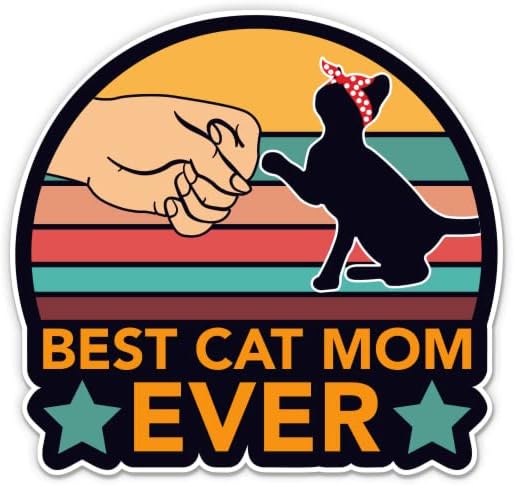 Най-добрата стикер за майка-котка - 3 Стикер за лаптоп - Водоустойчив Винил за колата, телефон, Бутилки с вода - Забавно