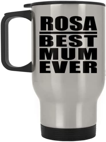 Designsify Rosa най-Добрата майка На света, Сребърен Пътна Чаша 14 грама, на Чаша от Неръждаема Стомана С Изолация,