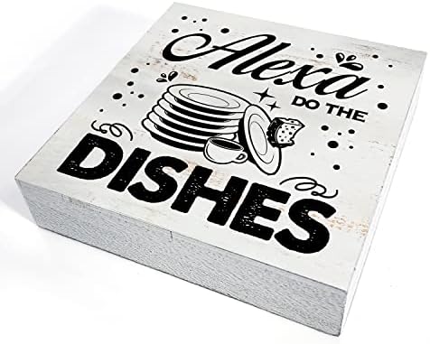 Алекса Do the Dishes Дървена Кутия Знак за Домашен интериор на Селски Кухня Цитат Дървена Кутия Знак Блок Табела за Стена, Настолни
