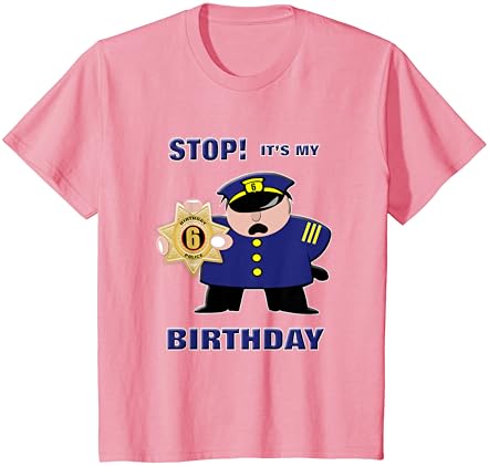 Децата на 6 години, Спрете! Това е моят рожден Ден, тениска на полицай, Тениска