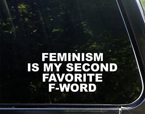 Винил Productions Feminism - втората ми любима дума F - 8-1/2 x 3-3/4 - Стикер-стикер за мобилни телефони,