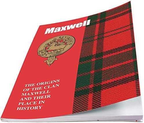 Книжка с родословие Максуел I LUV ООД Кратка история на произхода на шотландски клан