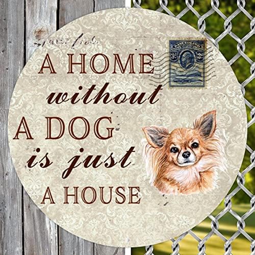Къща без Куче - това е просто Къща, Забавно Куче, Метална Лидице Плоча, Метална Плоча с Саркастической Цитат за едно
