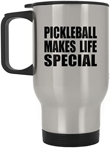 Designsify Pickleball Прави Живота по-Специални, Сребърен Пътна Чаша 14 грама, на Чаша от неръждаема Стомана С Изолация,