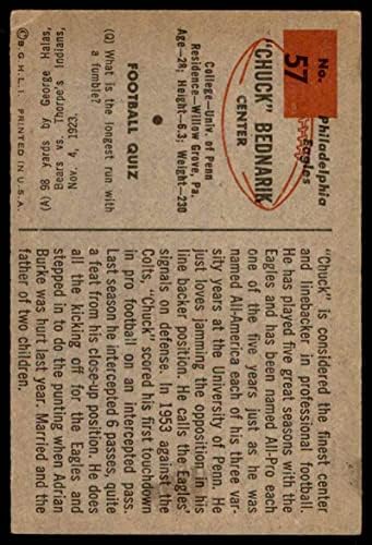 1954 Боуман # 57 Чък Беднарик на Филаделфия Ийгълс (Футболна карта) БИВШ Игълс Пенсилвания